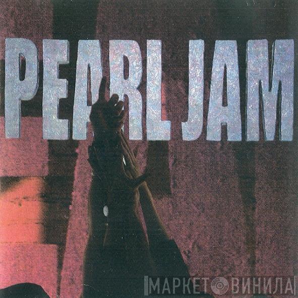  Pearl Jam  - Ten
