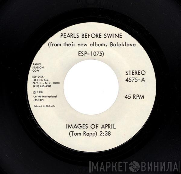 Pearls Before Swine - Images of April / There Was a Man