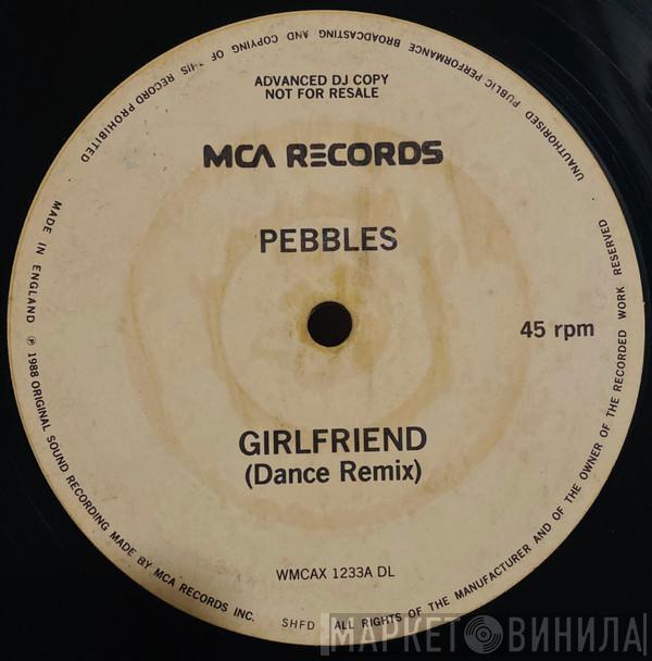 Pebbles - Girlfriend (Dance Remix)