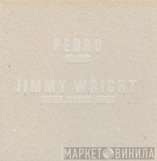 Pedro, Jimmy Wright - D.O.T. EP