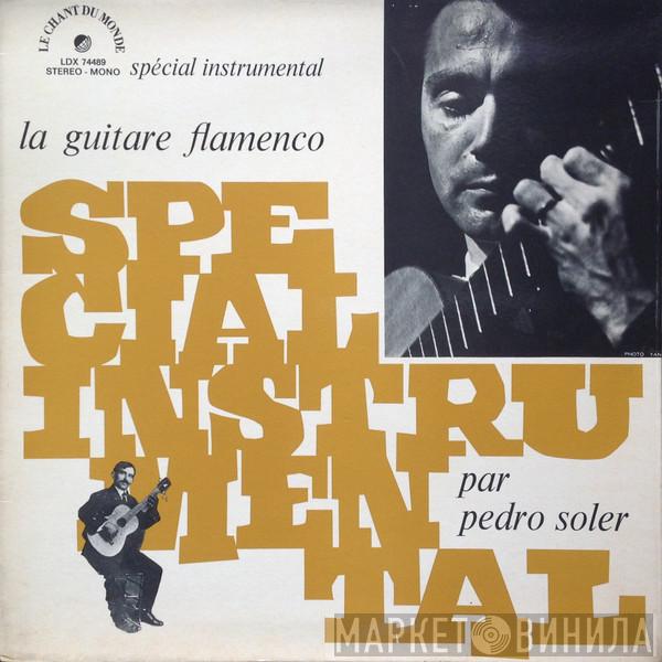  Pedro Soler  - La Guitare Flamenco