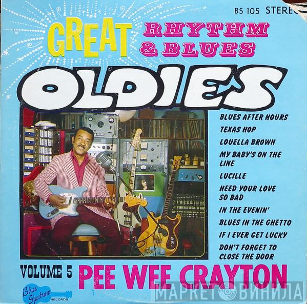 Pee Wee Crayton - Great Rhythm & Blues Oldies (Volume 5)