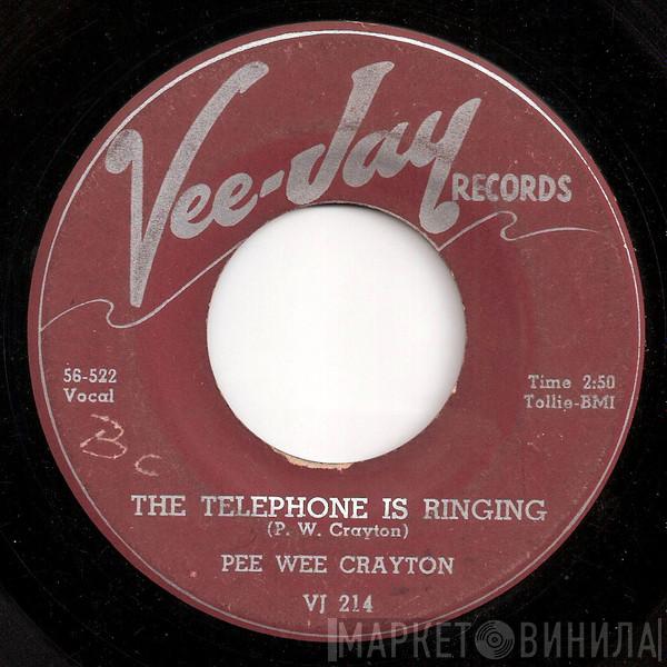 Pee Wee Crayton - The Telephone Is Ringing / A Frosty Night