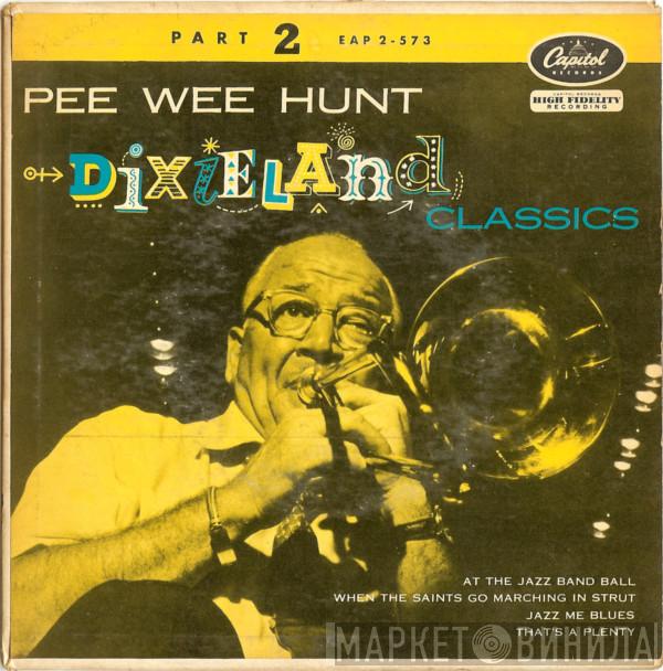  Pee Wee Hunt  - Dixieland Classics Part 2
