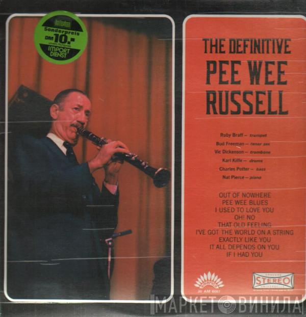 Pee Wee Russell - The Definitive Pee Wee Russell