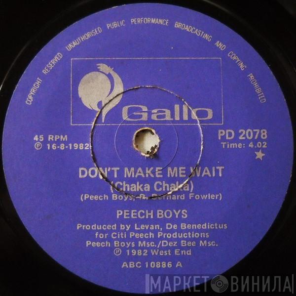  Peech Boys  - Don't Make Me Wait