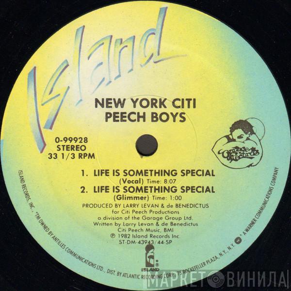  Peech Boys  - Life Is Something Special