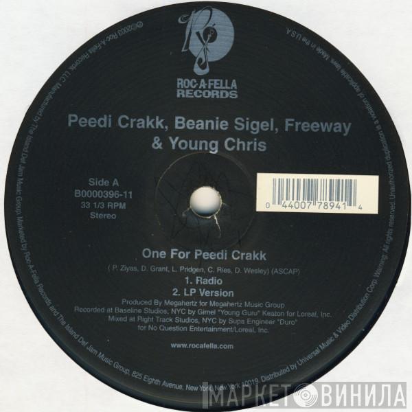 , Peedi Crakk , Beanie Sigel & Freeway  Young Chris  - One For Peedi Crakk