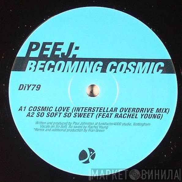 Peej - Becoming Cosmic