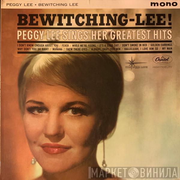 Peggy Lee - Bewitching Lee!