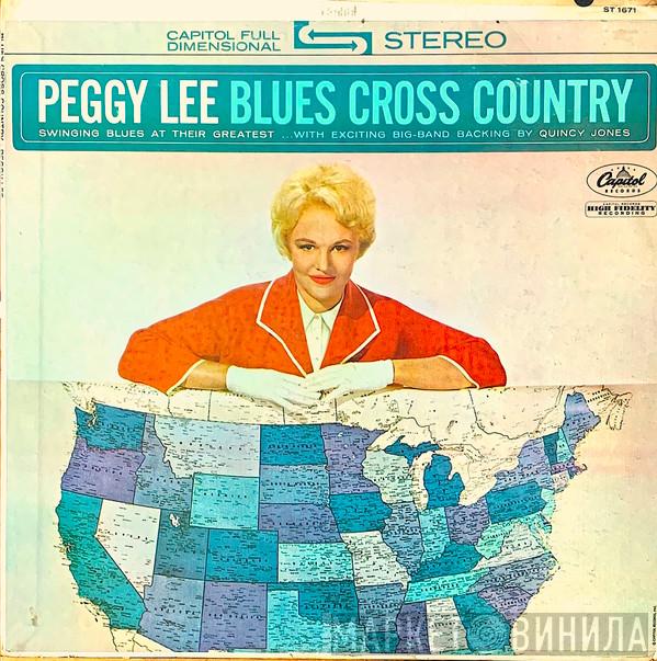  Peggy Lee  - Blues Cross Country