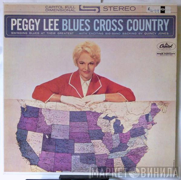 Peggy Lee - Blues Cross Country