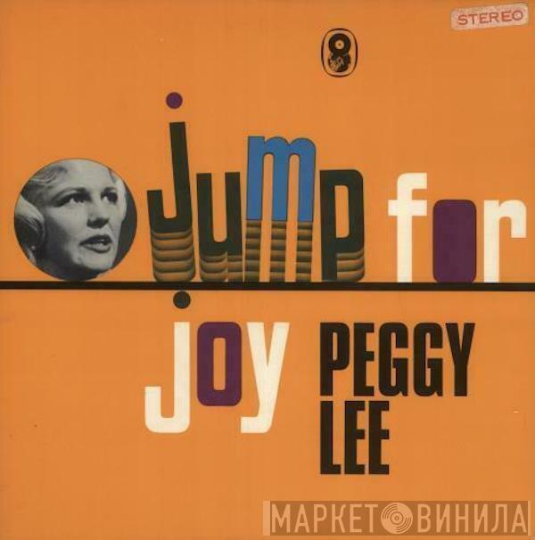 Peggy Lee - Jump For Joy