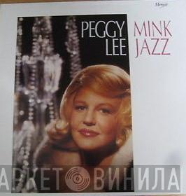  Peggy Lee  - Mink Jazz