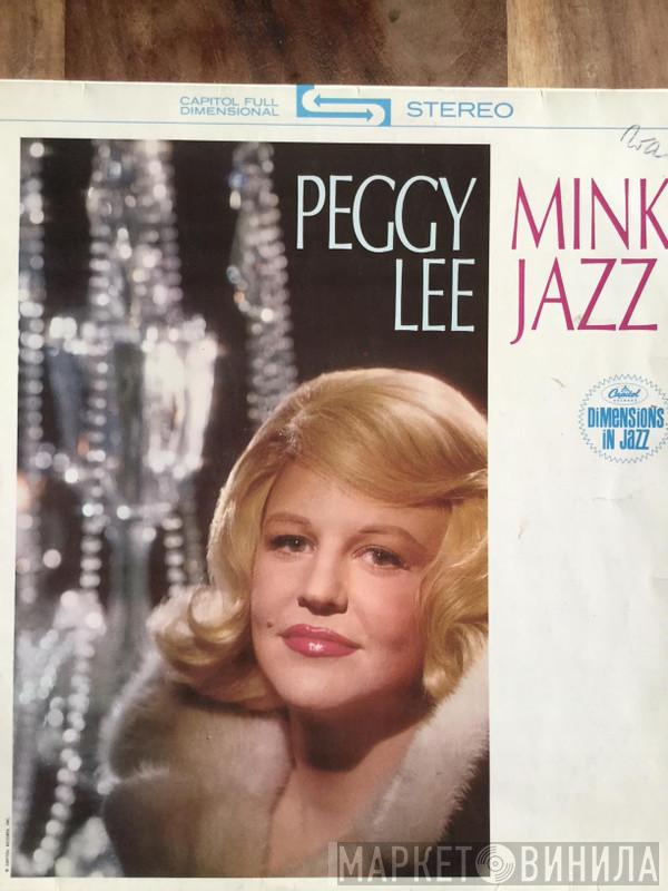  Peggy Lee  - Mink Jazz