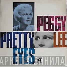 Peggy Lee - Pretty Eyes