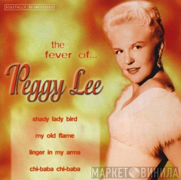 Peggy Lee - The Fever Of Peggy Lee