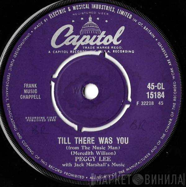  Peggy Lee  - Till There Was You