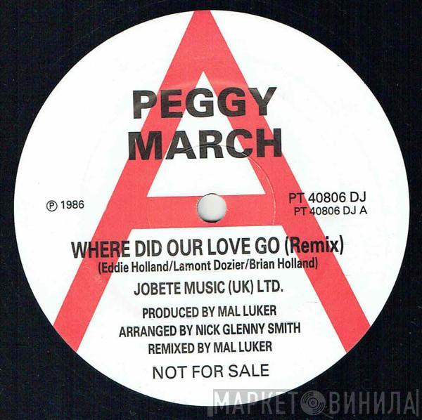 Peggy March - Where Did Our Love Go