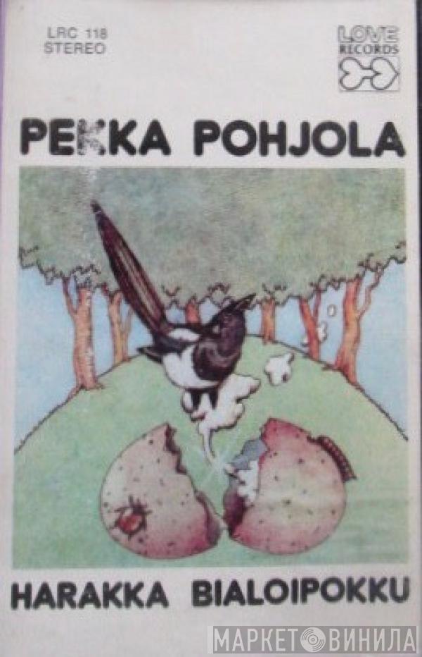  Pekka Pohjola  - Harakka Bialoipokku