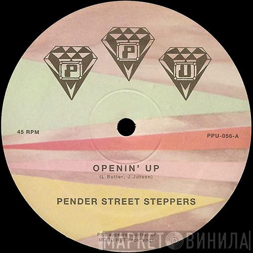 Pender Street Steppers - Openin' Up