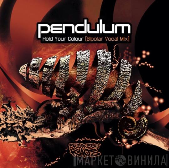  Pendulum   - Hold Your Colour (Bipolar Vocal Mix)