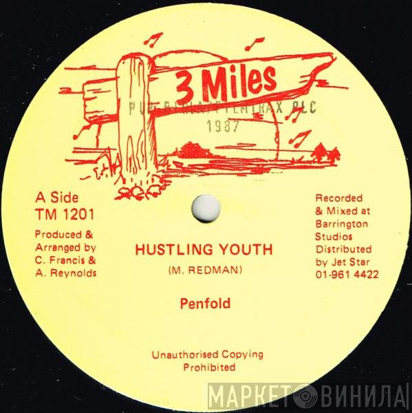 Penfold, Fathead , Tenor Fly - Hustling Youth