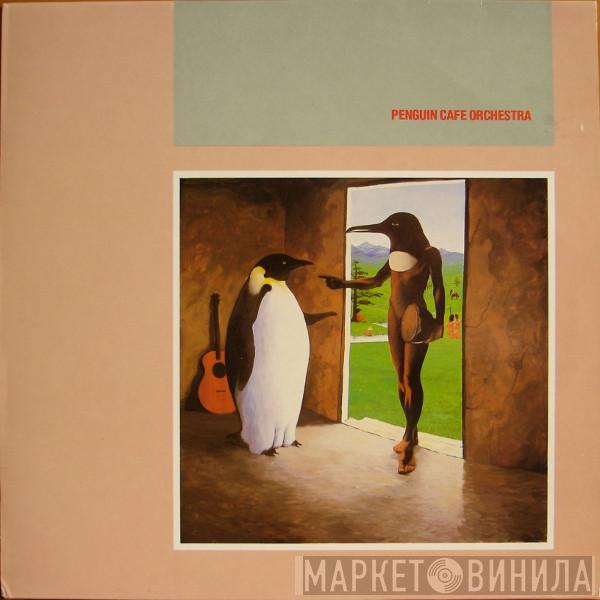  Penguin Cafe Orchestra  - Penguin Cafe Orchestra