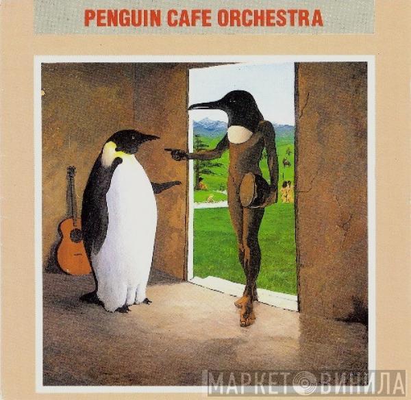  Penguin Cafe Orchestra  - Penguin Cafe Orchestra