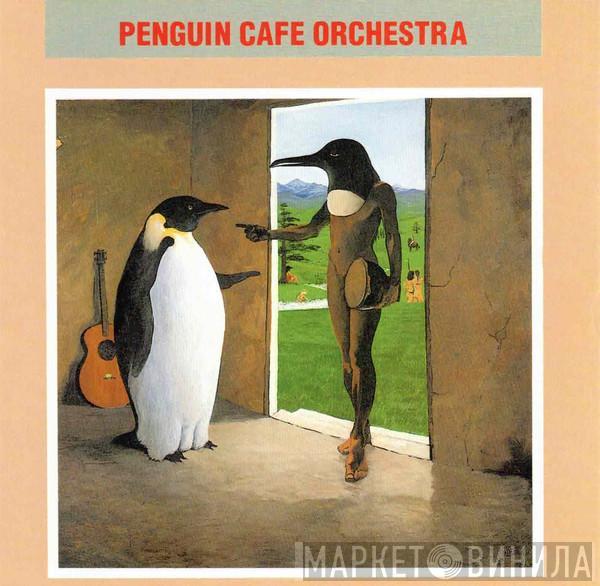 Penguin Cafe Orchestra  - Penguin Cafe Orchestra