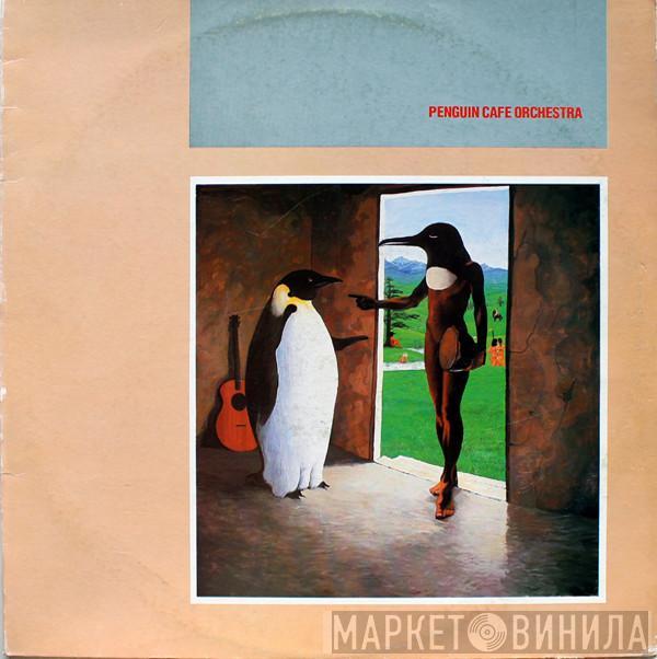  Penguin Cafe Orchestra  - Penguin Cafe Orchestra