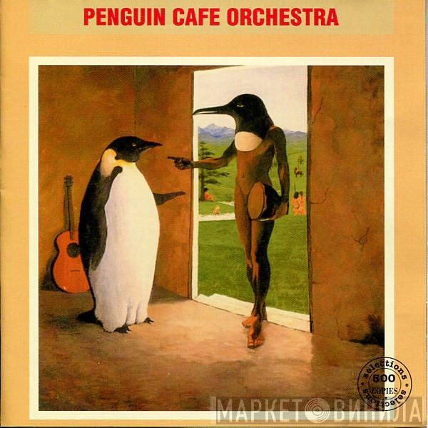  Penguin Cafe Orchestra  - Penguin Cafe Orchestra