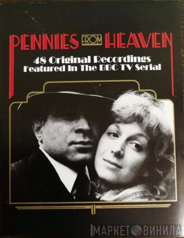  - Pennies From Heaven