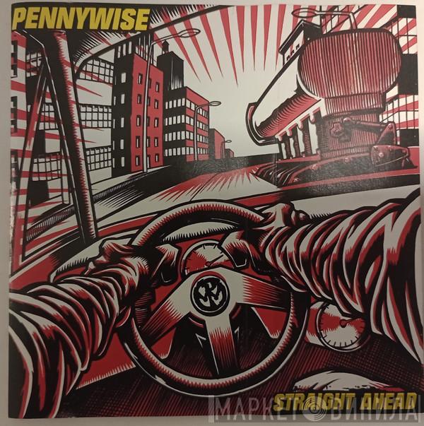  Pennywise  - Straight Ahead