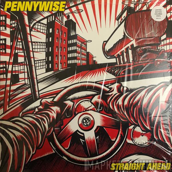  Pennywise  - Straight Ahead