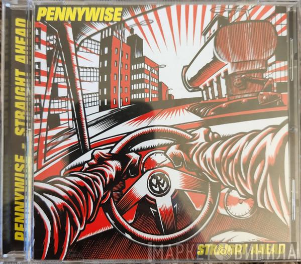  Pennywise  - Straight Ahead
