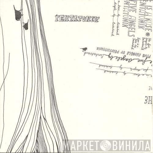 Pentatonik - The Last One And The First