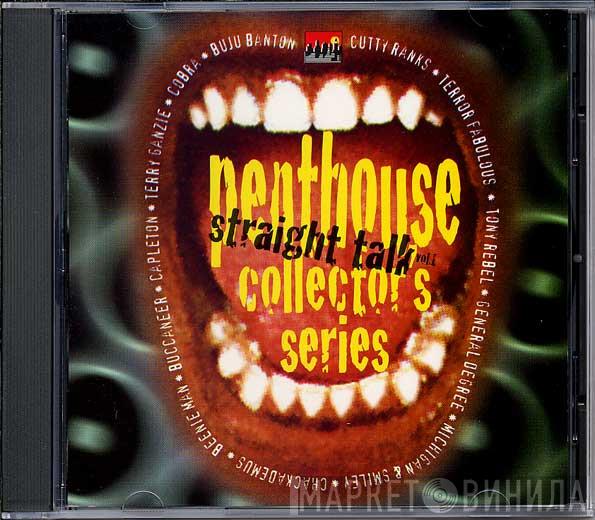  - Penthouse Collector's Series; Straight Talk Volume 1