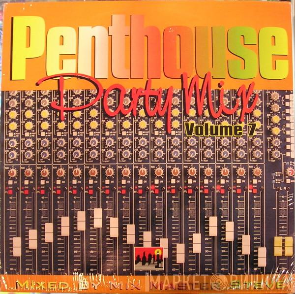  - Penthouse Party Mix Volume 7