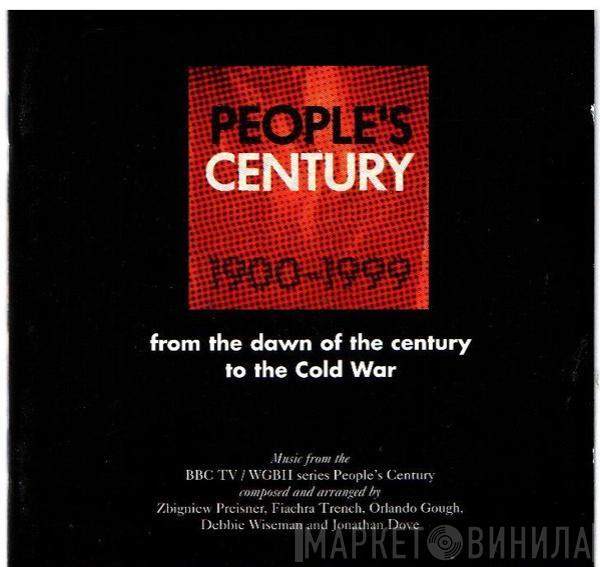  - People's Century 1900-1999