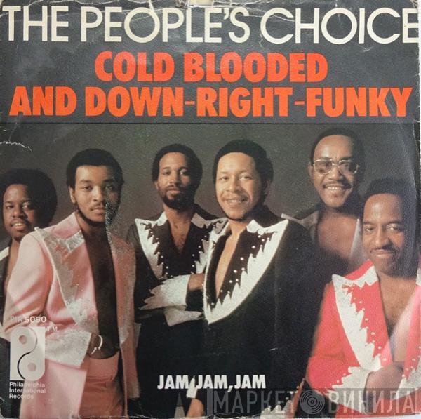  People's Choice  - Cold Blooded & Down-Right-Funky