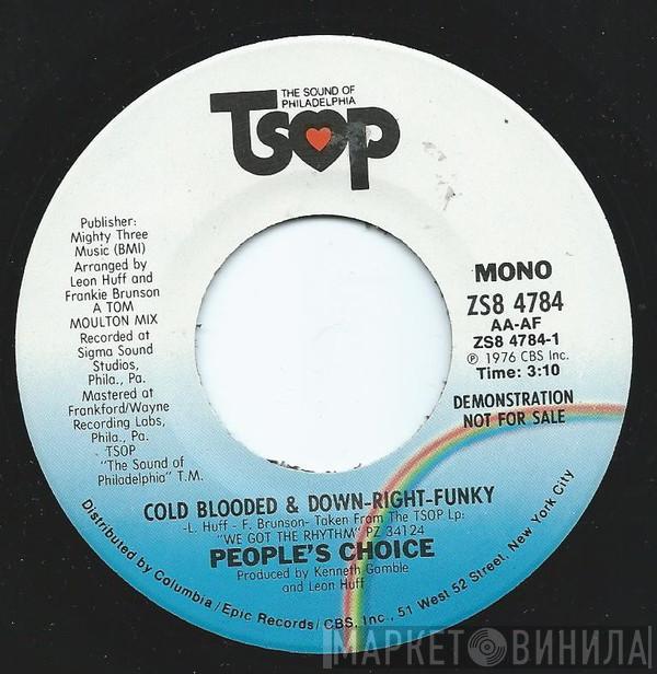 People's Choice - Cold Blooded & Down-Right-Funky
