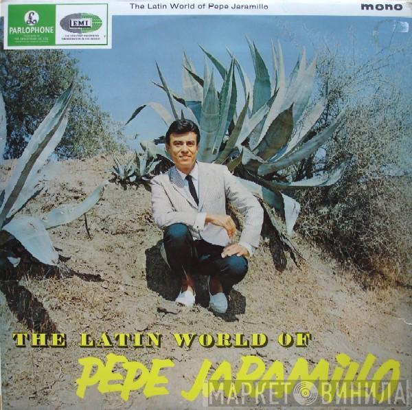 Pepe Jaramillo - The Latin World Of