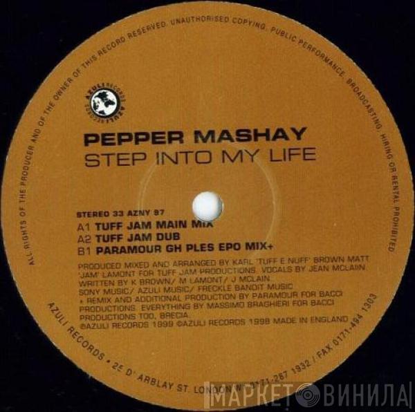  Pepper Mashay  - Step Into My Life
