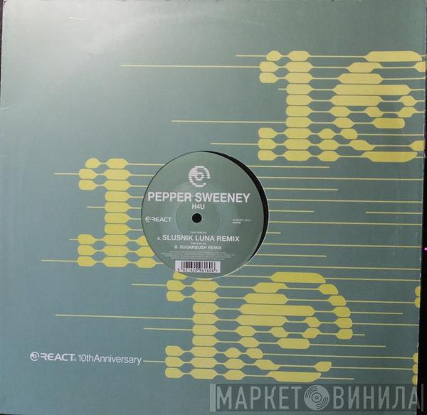 Pepper Sweeney - H4U