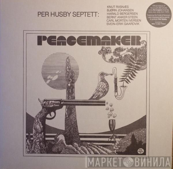 Per Husby Septett - Peacemaker