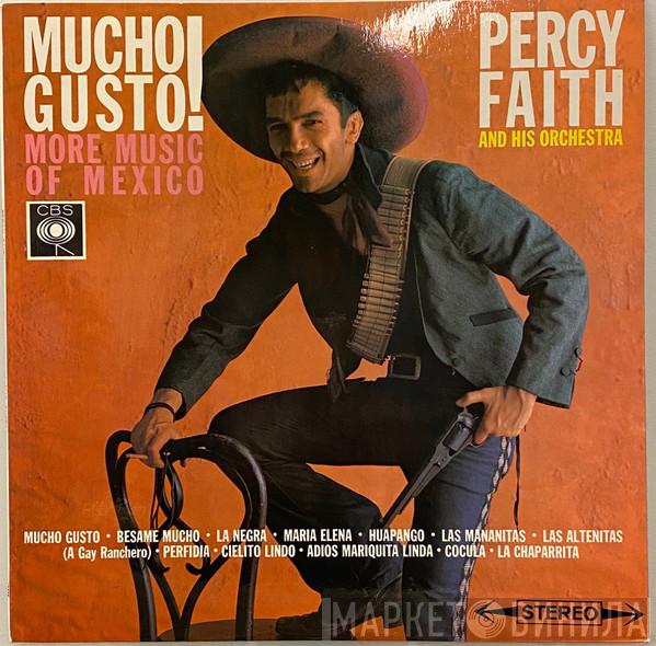 Percy Faith & His Orchestra - Mucho Gusto! (More Music Of Mexico)