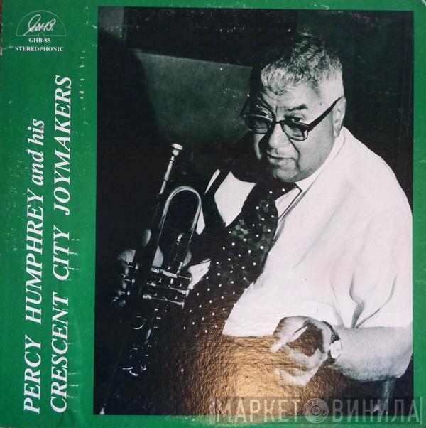 Percy Humphrey And His Crescent City Joymakers - Percy Humphrey And His Crescent City Joymakers
