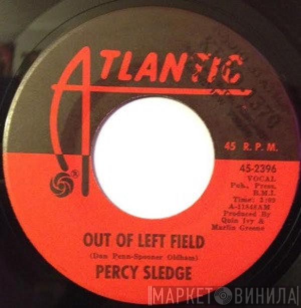 Percy Sledge - Out Of Left Field / It Can't Be Stopped