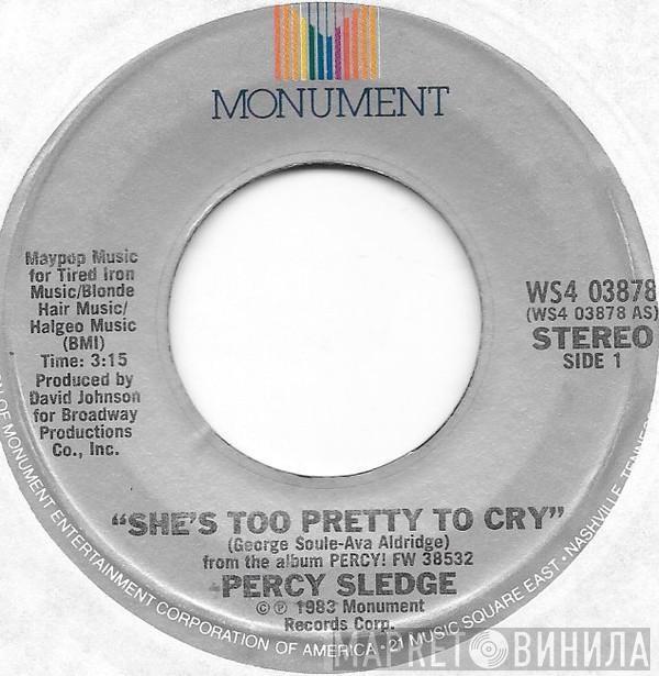 Percy Sledge - She's Too Pretty To Cry / Home Type Thing
